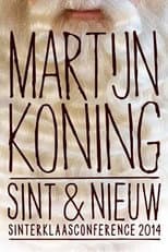 Poster for Martijn Koning: Sint & Nieuw