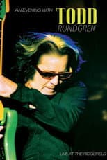 Poster for Todd Rundgren An Evening With Todd Rundgren Live At The Ridgefield