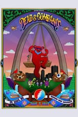 Poster for Dead & Company: 2023-06-07  Hollywood Casino Amphitheatre, Maryland Heights, MO, USA