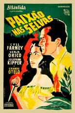 Poster for Paixão nas Selvas