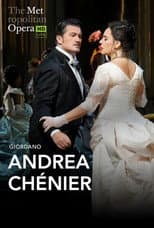 Poster for The Metropolitan Opera: Andrea Chénier