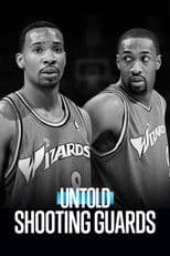 Poster for Untold: Shooting Guards