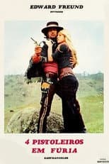 Poster for Quatro Pistoleiros em Fúria