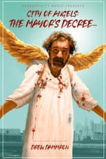 Poster for City of Angels: The Mayor's Decree