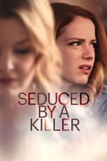 Poster for Seduced by a Killer