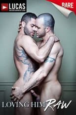 Poster for Loving Him Raw