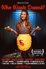 Poster for Who Wants Dessert?