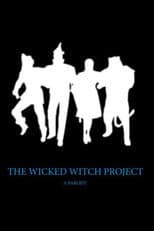 Poster for The Wicked Witch Project