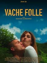 Poster for Vache Folle