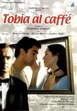 Poster for Tobia al caffè