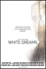 Poster for White Dreams