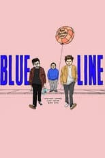 Poster for Blue Line