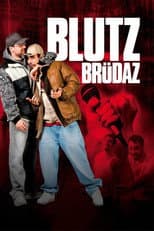 Poster for Bloodbrotherz