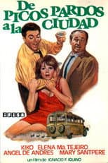 Poster for De picos pardos a la ciudad