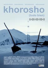 Poster for Khorosho