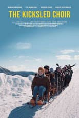 Poster for The Kicksled Choir