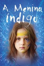 Poster for A Menina Índigo
