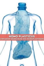 Poster for Homo Plasticus, l'invasion silencieuse des microplastiques