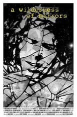 Poster for A Wilderness of Mirrors