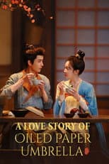 Poster for A Love Story of Oiled Paper Umbrella