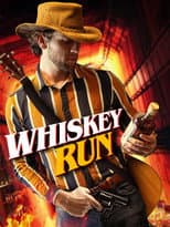 Poster for Whiskey Run