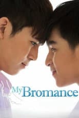Poster for My Bromance