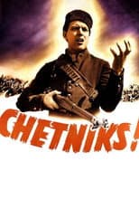 Poster for Chetniks!