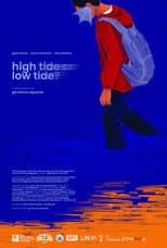 Poster for High Tide or Low Tide?
