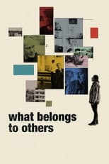 Poster for What Belongs to Others