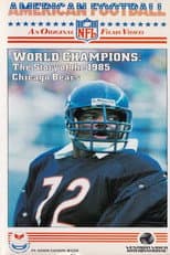 Poster for World Champions! The Story of the 1985 Chicago Bears