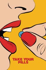 Poster for Take Your Pills