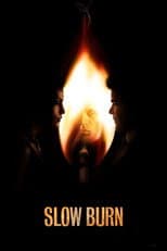 Poster for Slow Burn