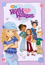 Poster for Holly Hobbie & Friends
