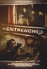 Poster for Entrenched
