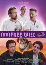 Poster for (Un)Free Will: The Confession