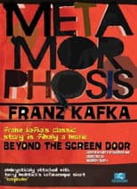 Poster for Metamorphosis: Beyond the Screen Door