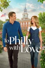 Poster for To Philly with Love