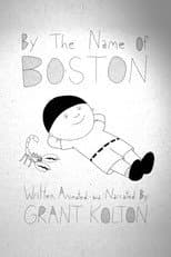 Poster for By the Name of Boston