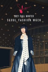 Poster for 2021 F/W 서울패션위크