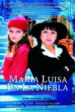 Poster for María Luisa en la niebla