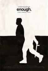Poster for Enough