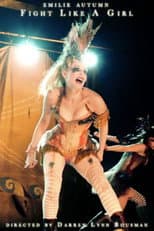 Poster for Emilie Autumn: Fight Like a Girl