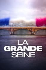 Poster for La Grande Seine