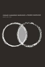 Poster for Cesar Camargo Mariano e Pedro Mariano - Piano & Voz