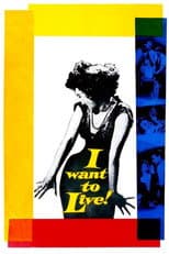 Poster for I Want to Live!