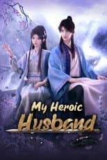 Poster for My Heroic Husband