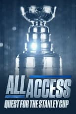 Poster for All Access: Quest for the Stanley Cup