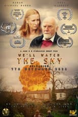 Poster for We'll Watch The Sky