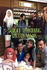 Poster for Surat Panjang Untuk Mak