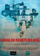 Poster for Linha de Frente Brasil